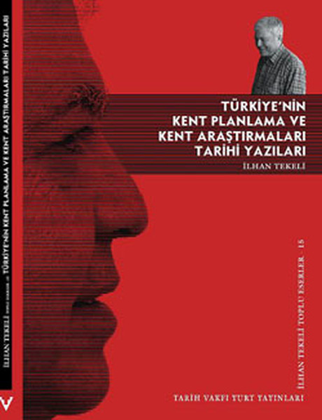 Türkiyenin Kent Planlama ve Kent Araştırmaları Tarihi Yazıları.pdf
