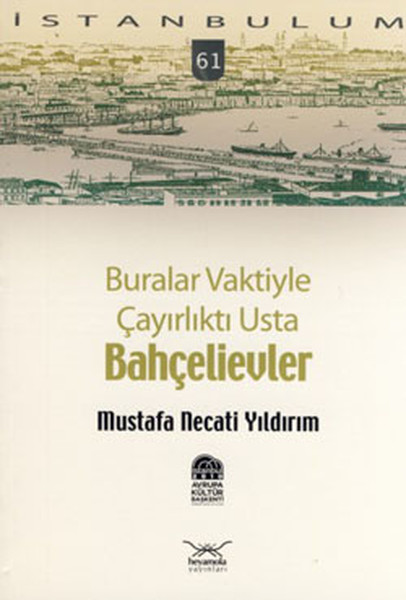 Buralar Vaktiyle Çayırlıktı Usta Bahçelievler.pdf