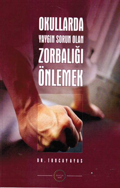 Okullarda Yaygın Sorun Olan Zorbalığı Önlemek.pdf
