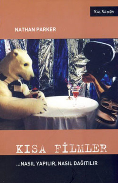 Kısa Filmler - Nasıl Yapılır, Nasıl Dağıtılır.pdf