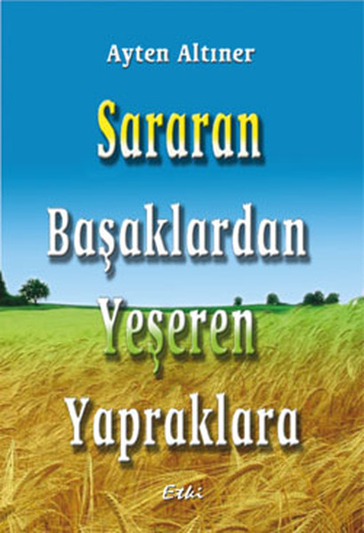 Sararan Başaklardan Yeşeren Yapraklara.pdf