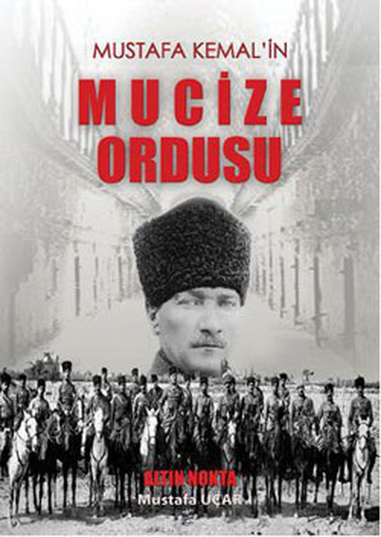 Mustafa Kemalin Mucize Ordusu.pdf