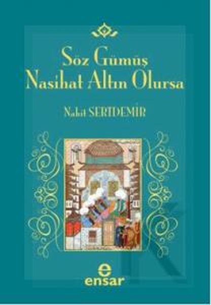 Söz Gümüş Nasihat Altın Olsun.pdf