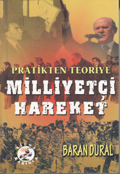Pratikten Teoriye Milliyetçi Hareket.pdf