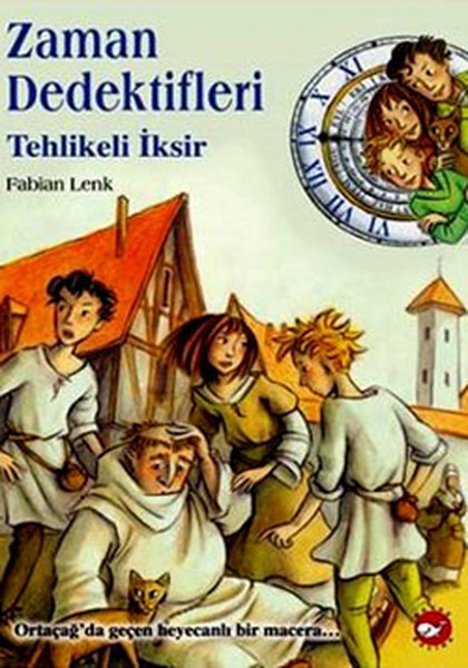 Zaman Dedektifleri 4 - Tehlikeli İksir.pdf
