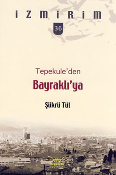 Tepekuleden Bayraklıya.pdf