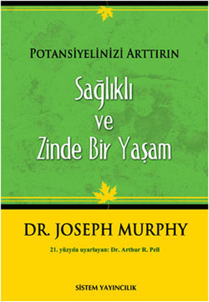 Potansiyelinizi Arttırın - Sağlıklı ve Zinde Bir Yaşam.pdf