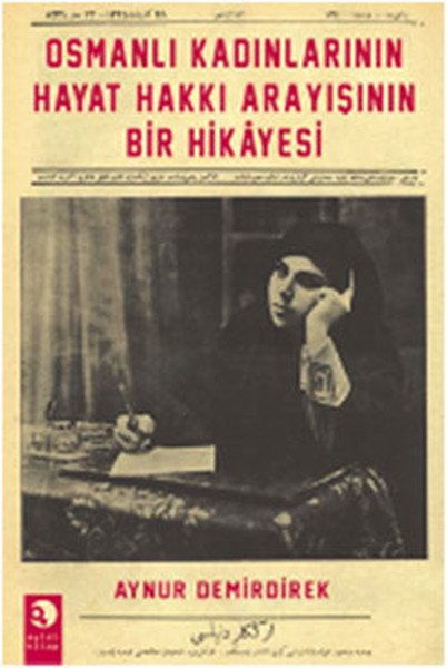 Osmanlı Kadınlarının Hayat Hakkı Arayışının Bir Hikayesi.pdf