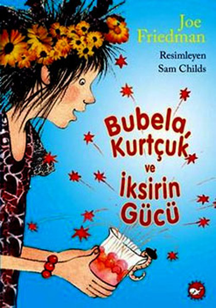 Bubela, Kurtçuk ve İksirin Gücü.pdf