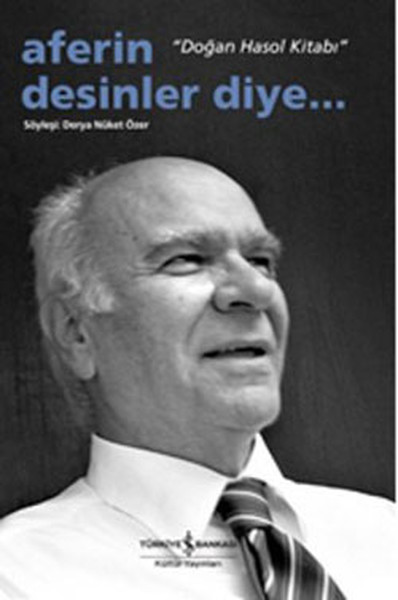 Aferin Desinler Diye - Doğan Hasol Kitabı.pdf