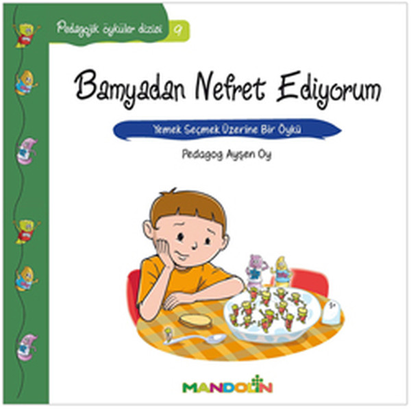 Bamyadan Nefret Ediyorum-Pedagojik Öyküler Dizisi 9.pdf