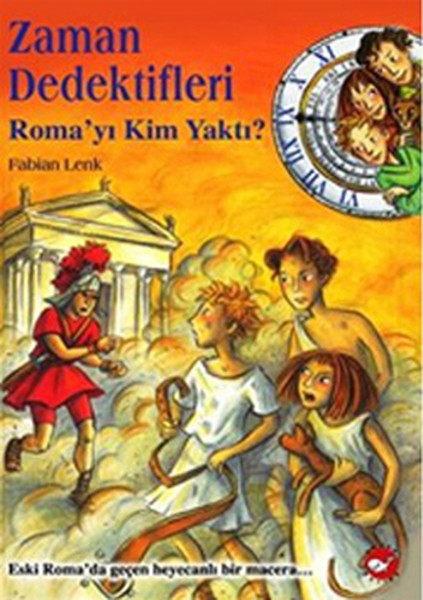 Zaman Dedektifleri 6 - Romayı Kim Yaktı?.pdf