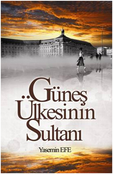 Güneş Ülkesinin Sultanı.pdf