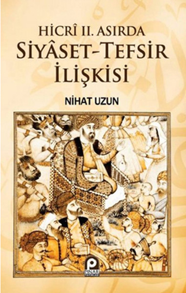Hicri 2. Asırda Siyaset-Tefsir İlişkisi.pdf