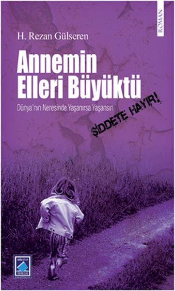 Annemin Elleri Büyüktü.pdf