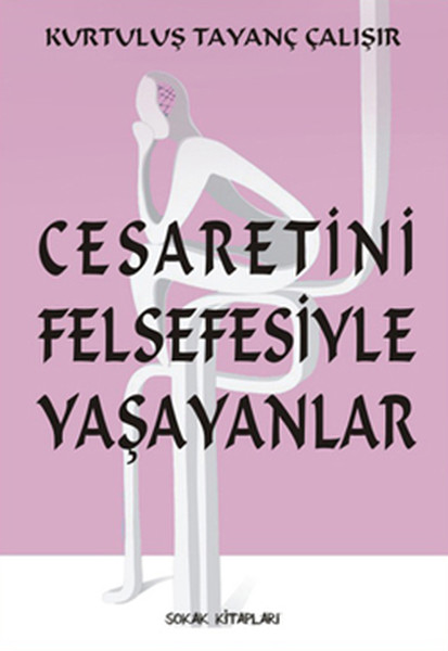 Cesaretini Felsefesiyle Yaşayanlar.pdf