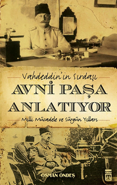 Vahdeddinin Sıradışı Avni Paşa Anlatıyor.pdf