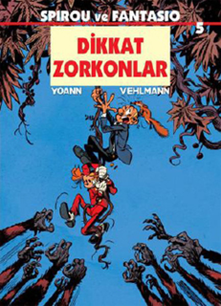 Spirou ve Fantasio 5 - Dikkat Zorkonlar.pdf