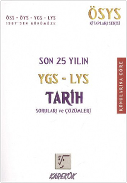 Son 25 yılın YGS - LYS Tarih Soruları ve Çözümleri.pdf