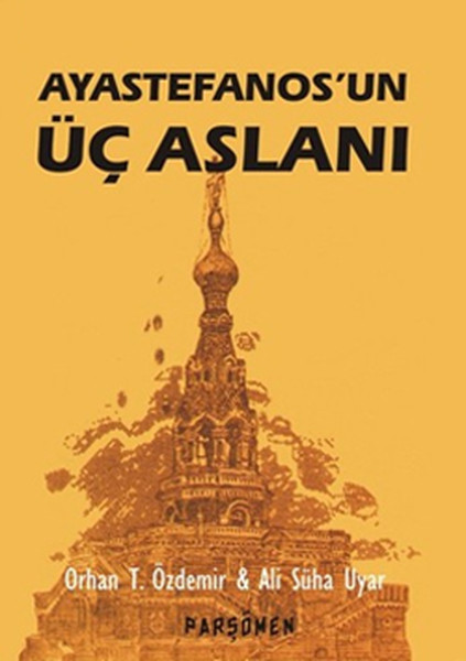 Ayastefanosun Üç Aslanı.pdf
