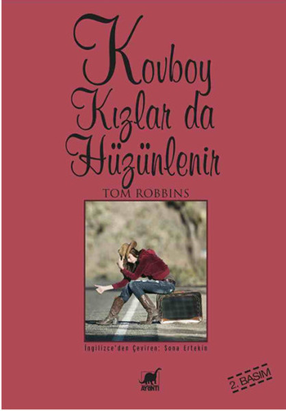Kovboy Kızlar da Hüzünlenir ~ Tom Robbins ile ilgili görsel sonucu
