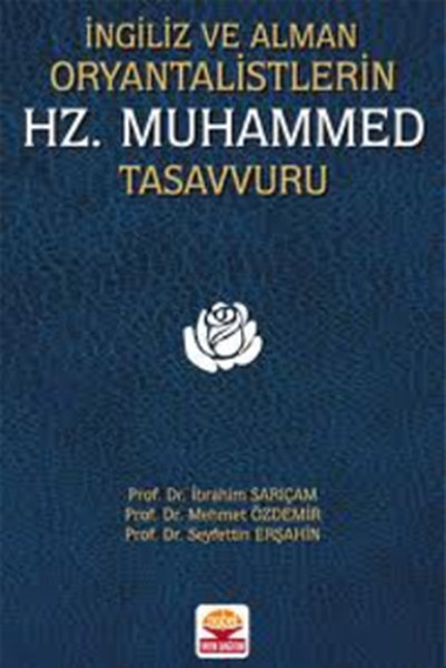 İngiliz ve Alman Oryantalistlerin Hz. Muhammed Tasavvuru.pdf