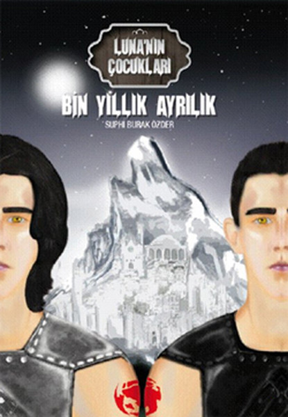 Lunanın Çocukları: Bin Yıllık Ayrılık.pdf