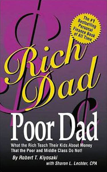 Rich Dad Poor Dad: What The Rich Teach Their Kids About Money -That The Poor And Middle Class Do No.pdf