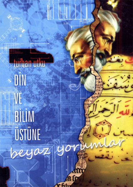 Din ve Bilim Üstüne Beyaz Yorumlar.pdf