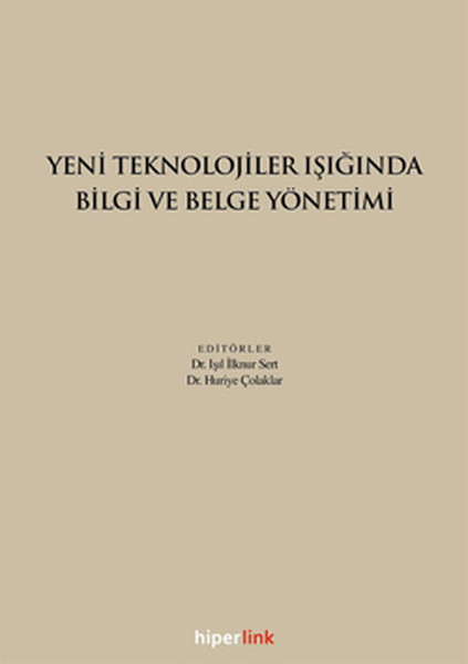 Yeni Teknolojiler Işığında Bilgi ve Belge Yönetimi.pdf