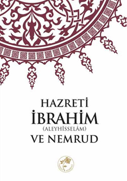Hazreti İbrahim (Aleyhisselam) ve Nemrud.pdf