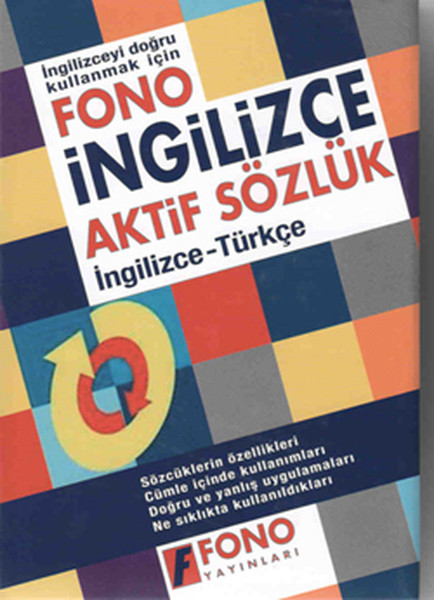 Fono İngilizce Aktif Sözlük İngilizce/ Türkçe.pdf