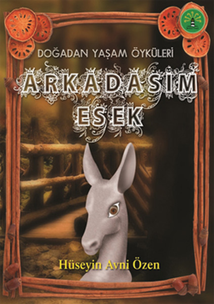 Doğadan Yaşam Öyküleri - Arkadaşım Eşek.pdf