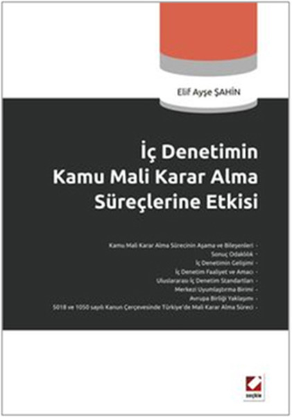 İç Denetim Kamu Mali Karar Alma Süreçlerine Etkisi.pdf