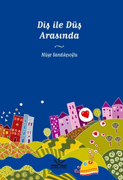 Diş İle Düş Arasında.pdf