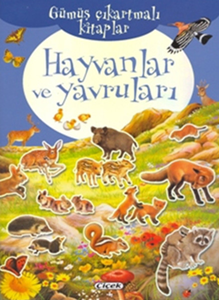 Gümüş Çıkartmalı Kitaplar Hayvanlar ve Yavruları.pdf