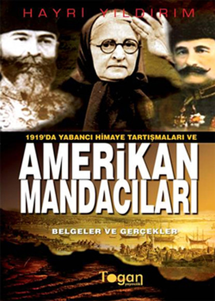 1919da Yabancı Himaye Tartışmaları ve Amerikan Mandacıları.pdf