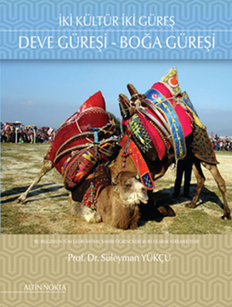 İki Kültür İki Güreş Deve Güreşi- Bora Güreşi.pdf