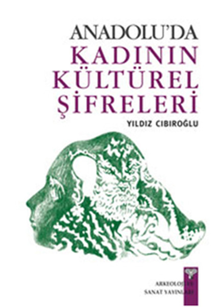 Anadoluda Kadının Kültürel Şifreleri.pdf
