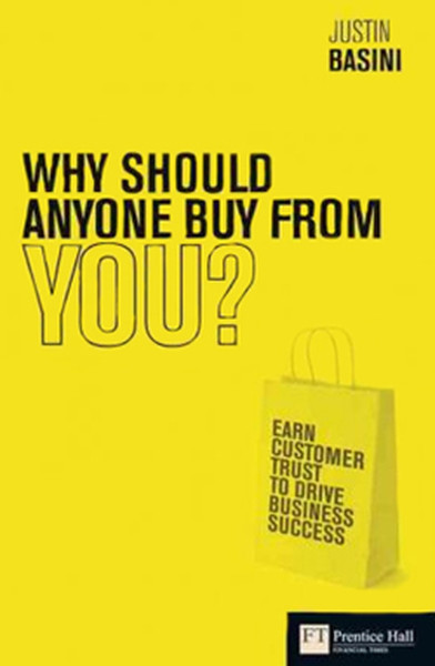 Why Should Anyone Buy from You?: Earn Customer Trust to Drive Business Success.pdf