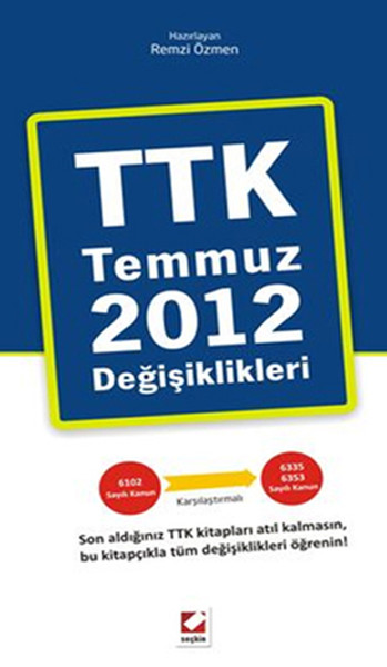 TTK Temmuz 2012 Değişiklikleri.pdf