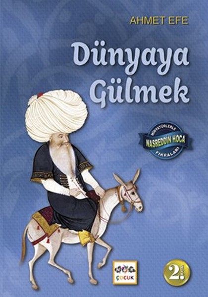 Dünyaya Gülmek - Minyatürlerle Nasreddin Hoca Fıkraları.pdf