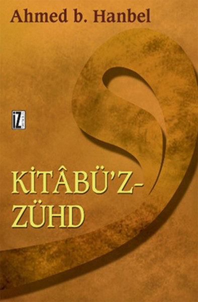 Kitabü'z-Zühd - 1