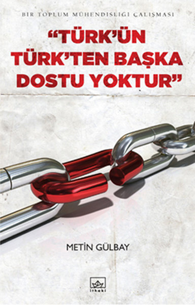 Türkün Türkten Başka Dostu Yoktur.pdf