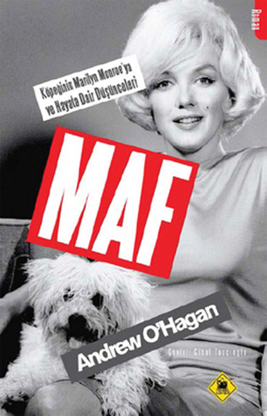 MAF Köpeğinin Marlyn Monroeya ve Hayata Dair Düşünceleri.pdf