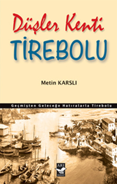 Düşler Kenti Tirebolu.pdf