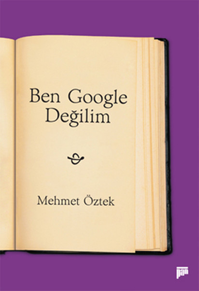 Mehmet Öztek, Ben Google Değilim ile ilgili görsel sonucu