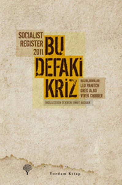 Socialist Register 2011 - Bu Defaki Kriz.pdf