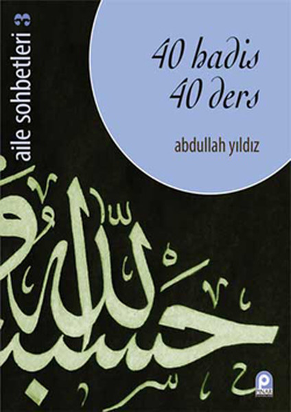 40 Hadis 40 Ders Aile Sohbetleri 3.pdf