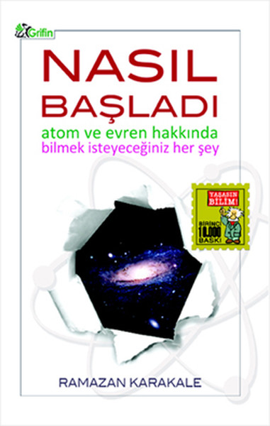 Nasıl Başladı - Atom ve Evren Hakkında Bilmek İsteyeceğiniz Her şey.pdf